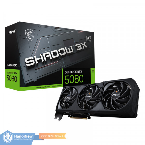VGA MSI GeForce RTX 5080 16G SHADOW 3X OC